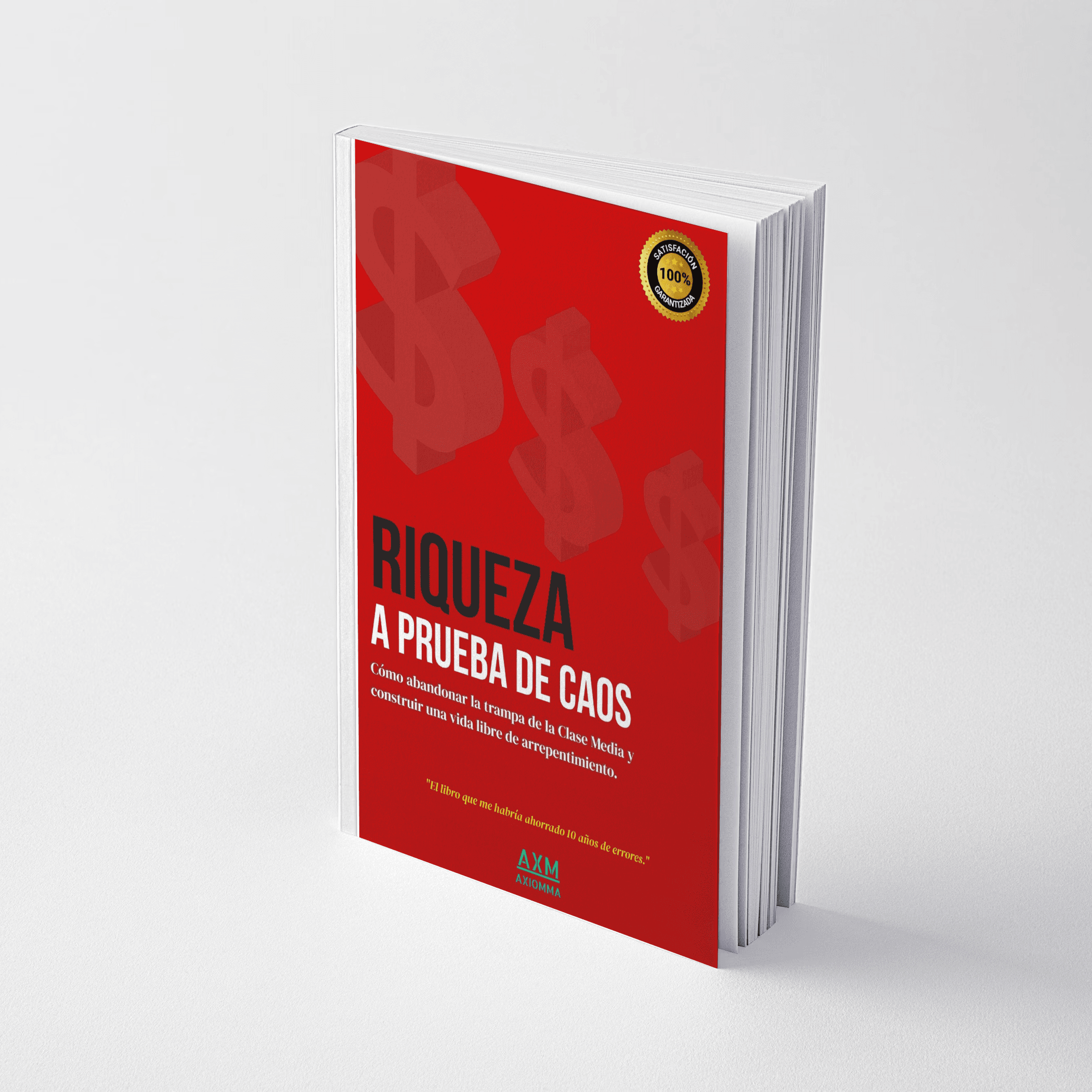 Libro de Finanzas para Invertir y Salir de la Clase Media | Riqueza a Prueba de Caos